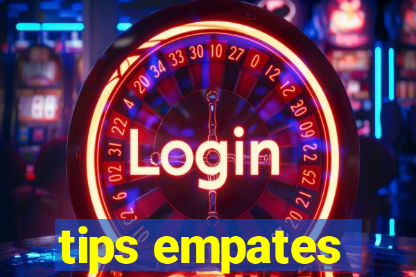 tips empates